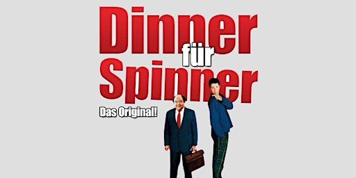 Imagem principal de Dinner für Spinner [Das Original]