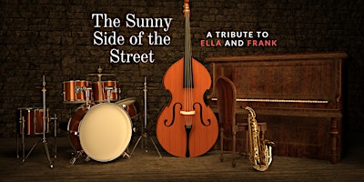 Imagem principal do evento THE SUNNY SIDE OF THE STREET