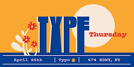 TypeThursdayNYC April 25