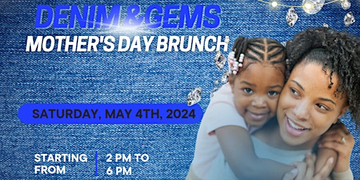 Denim and Gems Mother's Day Brunch primary image
