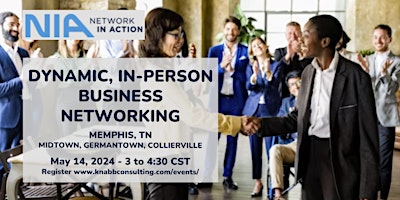 Primaire afbeelding van Dynamic Business Networking in Memphis TN - Germantown Midtown - May 14