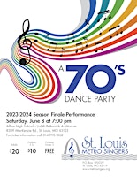 Immagine principale di Saint Louis Metro Singers: A 70's Dance Party 