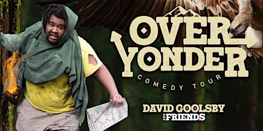 Primaire afbeelding van The Over Yonder Comedy Tour | Washington, D.C.