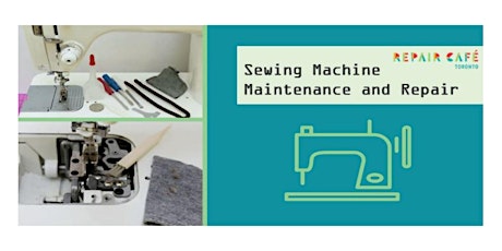 Sewing Machine Maintenance and Repair