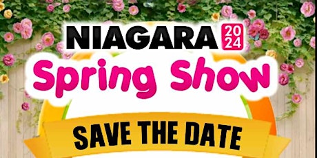 Niagara 2024 Spring Show