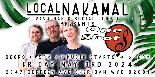 Imagen principal de ONE SHOT *LIVE* @ Local Nakamal: Kava Bar & Social Lounge