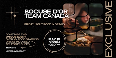 Primaire afbeelding van BOCUSE D'OR TEAM CANADA fundraiser at The Westin Harbour Castle Toronto