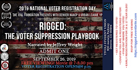 JEKL/NAACP/ULYP Present  'RIGGED: THE VOTER SUPPRESSION PLAYBOOK'  a movie