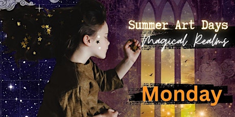 Summer Art Days - Monday  22nd July