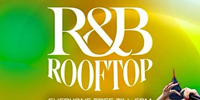 Hauptbild für R&B ROOFTOP DAY PARTY