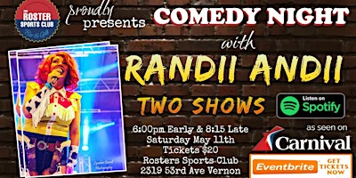 Imagem principal do evento EARLY SHOW: Hilarious and Musical Comedian Randii Andii