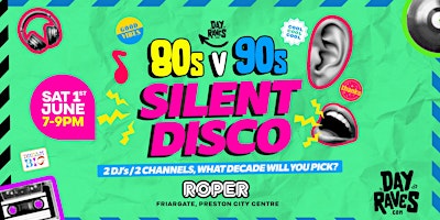 80s v 90s Silent Disco Party | Preston primary image