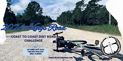 The Kings Road 2024 Coast to Coast Dirt Road Challenge primary image