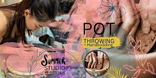Studio Session - Pot Throwing - July 6th -  1.30pm session primary image