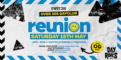 Imagem principal do evento Reunion | Over 30s Dayclub in Preston