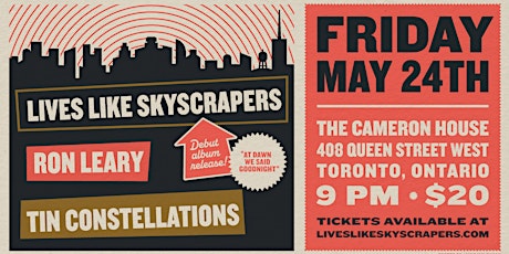 Lives Like Skyscrapers w/ Ron Leary & Tin Constellations