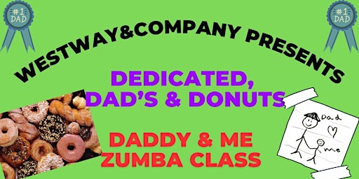 DEDICATED DAD's & DONUTS ZUMBA Class primary image