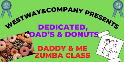 Immagine principale di DEDICATED DAD's & DONUTS ZUMBA Class 