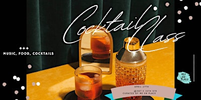 Elegance & Spirits: A Charcuterie and Cocktail Mastery Course primary image
