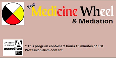 Hauptbild für The Medicine Wheel & Mediation