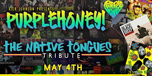 Imagen principal de Purple Honey Presents...The Native Tongue Tribute