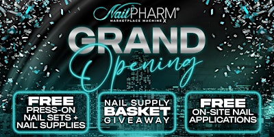 Primaire afbeelding van NailPharm® Marketplace Vending Machine Grand Opening