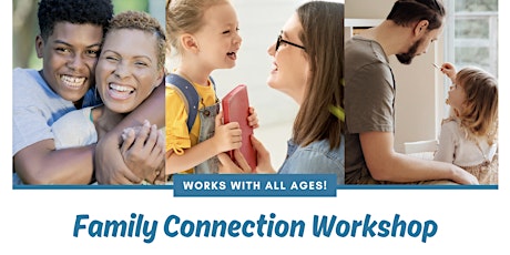 Family Connection Workshop