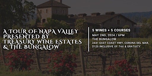 Imagem principal do evento A Tour of Napa Valley Presented by Treasury Wine Estates