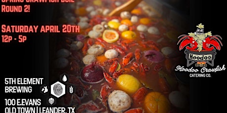 4.20 Crawfish Boil