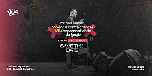 Imagem principal do evento Violência contra crianças VS A responsabilidade da Igreja