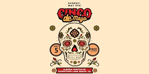 Cinco De Mayo Celebration 21+ inside Alegria Nightclub in Long Beach, CA!  primärbild