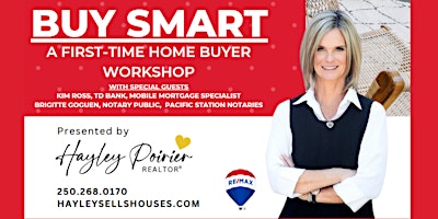 BUY SMART: A First Time Home Buyer Workshop primary image