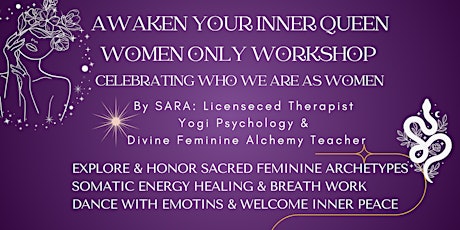 Women's Healing Virtual Workshop - Awaken your Inner Queen