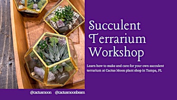 Earth Day Succulent Terrarium Workshop primary image