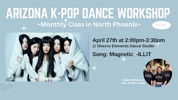 Primaire afbeelding van Arizona Kpop Dance Workshop ~Monthly Class in North Phoenix~