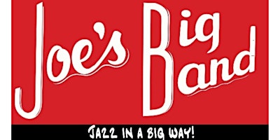 Imagem principal do evento NEW DATE: Josh Panda w/Joe's Big Band
