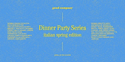 Dinner Party Series: Italian Spring Edition primary image