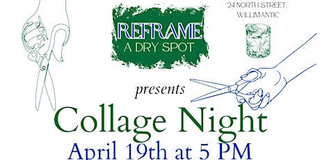 Collage Night at Reframe