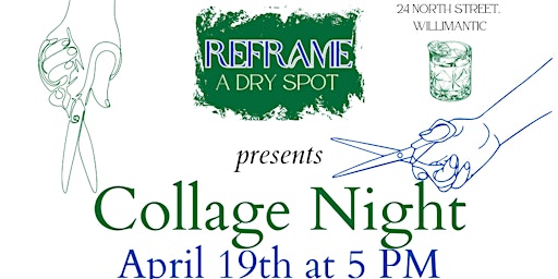 Imagem principal do evento Collage Night at Reframe