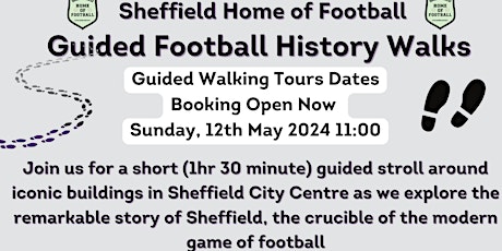 Guided Sheffield Football Walks with Sheffield Home of Football