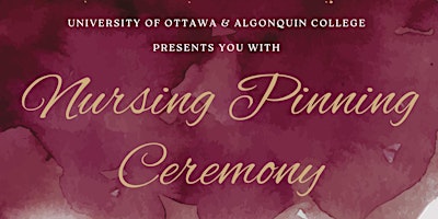 Imagem principal do evento University of Ottawa/Algonquin College Pembroke BScN 2024 Pinning Ceremony