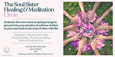 Imagem principal do evento The Soul Sister Meditation & Healing Circle - May