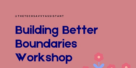 Building Better Boundaries Workshop