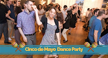 Imagem principal de Cinco De Mayo Dance Party | Beginner Salsa Class + Open Dancing