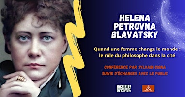 Quand une femme change le monde : Helena Blavatsky ou le rôle du philosophe primary image