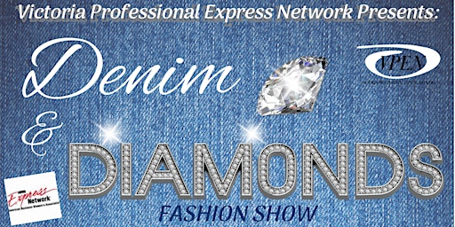Imagem principal de VPEN: Denim & Diamonds Fashion Show