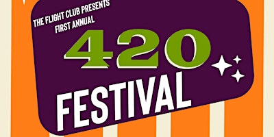 Imagem principal do evento First Annual 420 Festival