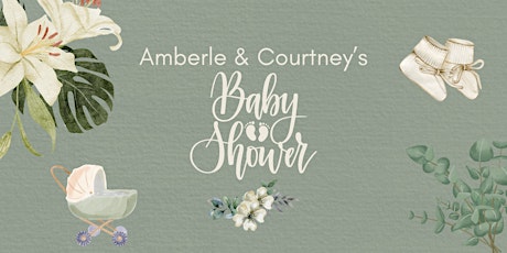 Amberle & Courtney's Baby Shower