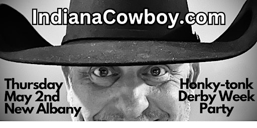 Primaire afbeelding van Indiana Cowboy Derby Honky Tonk  Thursday Night