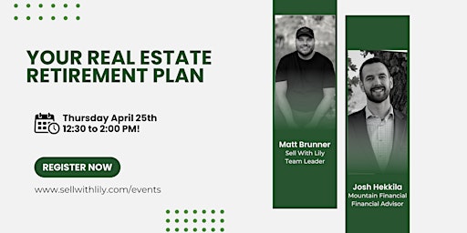 Hauptbild für Your Retirement Plan As A Spokane/North Idaho  Real Estate Professional!